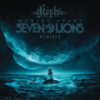 Worlds Apart (SoulCircuit Remix) - Seven Lions&Kerli