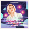 Không Muốn Một Mình (House Remix) - Vicky Nhung