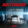 Hollywood - D.R.A.M.A.&Beathoavenz&Jasmin Shakeri