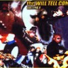 The illout (Explicit) - Will Tell&ICON