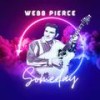 Honky Tonk Song - Webb Pierce