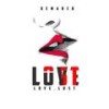 Love Lust (Explicit) - kennygraypme