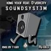 Soundsystem - King Yoof&D'vercity