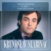 The Platinum Collection - Krunoslav Kićo Slabinac