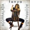 Acorralada - Tanya