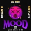 MOOD(feat. Kiid Pluto & ByanG) (Explicit) - Lil Eish&Kiid Pluto&ByanG