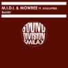 Burnin' (Miami Mix) - M.I.D.I.&Mowree&Soulxpres