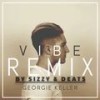 VIBE (Sizzy & Deats Remix) - Georgie Keller