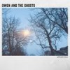 Steven's Song - Owen&The Ghosts