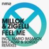 Feel Me - Millok&Zigelli