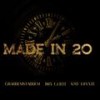 Made In 20 (Explicit) - GrabbemStabbem Reck&Don Carti