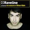 Raveline Mix Session By Oliver Klein - Oliver Klein