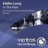 In The Rain (Original Mix) - Eddie Lung