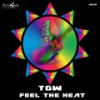 Feel The Heat (Original Mix) - TGW