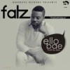 Ello Bae - Falz