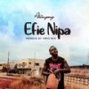 Efie Nipa - Phrimpong