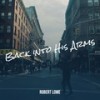 Back into His Arms - Robert Lowe