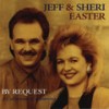 Roses Will Bloom Again - Jeff & Sheri Easter