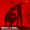 Mat I Rix (Original Mix) - Epis DYM KNF&Intruz