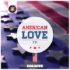 American Love - Galante