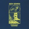 Permanent Vacation - Sen Senra