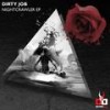 Nightcrawler (Original Mix) - Dirty Job