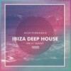 Deep House Ibiza Vol.2 - Valentin