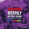 Overture - Orchestra of Merrily We Roll Along&Julian Kelly