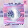 You (Fabich & Ferdinand Weber Remix) - Dom Dolla