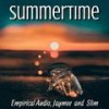 Summertime - Empirical Audio&Jaymee&Harmonica Slim