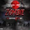 Zombie - 3x Certified&Reddot