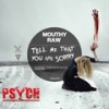 Tell Me That You Are Sorry (Original Mix) - Mouthy Raw