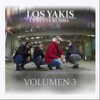 Nunca Cambies - Los Yakis