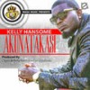 Akunakatasi - Kelly Hansome