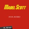 Just Give Me a Man - Mabel Scott