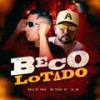 Beco Lotado (Explicit) - Mc Yoshi SP&Bola de Fogo