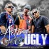 Acting Ugly - S.G.S.U.C.&Al-D&Cuzz da Poetic Prophet&Lil Villain