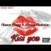 Kiss You - Chance Young&Manny Pederico