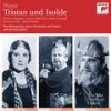 Tristan und Isolde, Act I: Weh! Ach wehe! Dies zu dulden! - Karin Branzell&Kirsten Flagstad&Wilhelm Richard Wagner