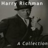 The Night Is Young And You're So - Harry Richman