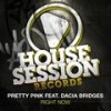 Right Now (Radio Mix) - Pretty Pink&Dacia Bridges