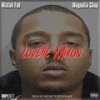 Lovelle Mixon (Explicit) - Mistah F.A.B.&Magnolia Chop