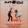 Me Tienes Harta (feat. Rafael Rewind) (Radio Edit) - Juliel&Rafael Rewind