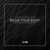 Move Your Body (Original Mix) - Simon Pagliari