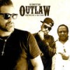 Outlaw (Explicit) - Alonestar&Contractor&Tim Starr