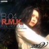 R.m.k (R-04 Remix) - R-04