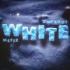 White(feat. One Shot) (Explicit) - Mefiz&ONE SHOT