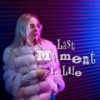 Just a Moment - Alisha Rose