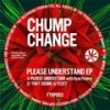 Please Understand - Chump Change&Ryan Pearce