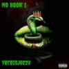 NO HOOK 1 (Explicit) - YBCBIGJOE2X